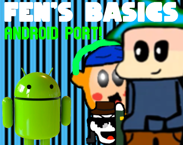 Games like FEN'S BASICS ANDROID PORT!