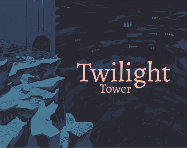 Games like Twilight Tower (post jam version)