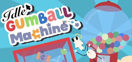 Games like Idle Gumball Machine