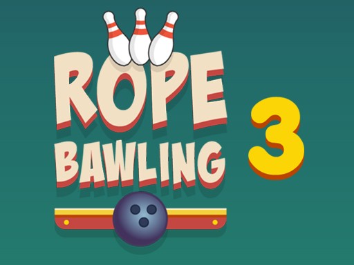 Games like Rope Bawling 3