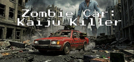 Games like Zombie Car: Kaiju Killer