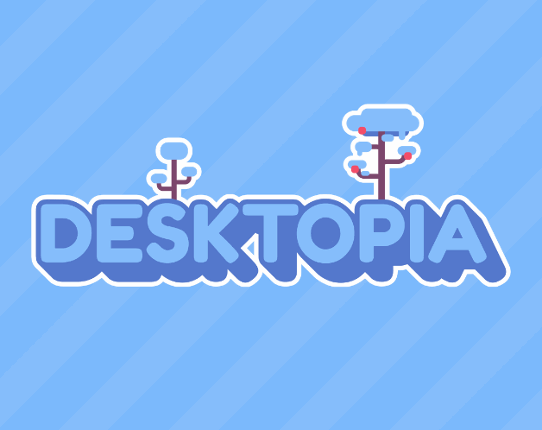 Desktopia Game Cover