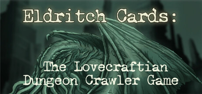 Eldritch Cards: The Lovecraftian Dungeon Crawler Game Image