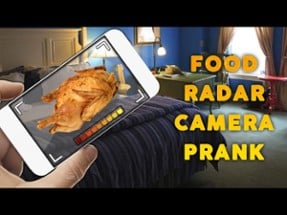 Food Radar Camera Prank Image