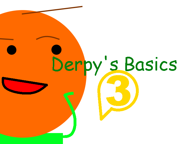 Games like Derpy's Basics 3