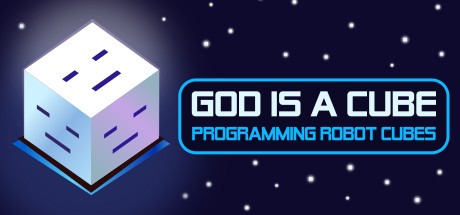 Games like God is a Cube: Programming Robot Cubes