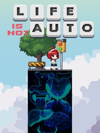 Life is not Auto Game Cover