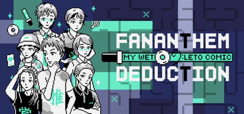 My Wet Leto Comic : Fan Anthem of Deduction Image