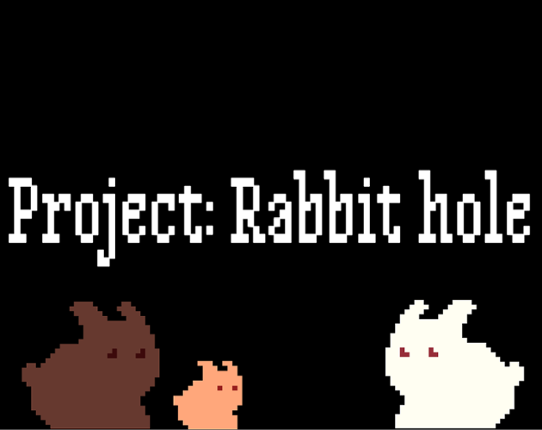 Project: Rabbit hole Game Cover