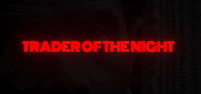 Trader of the Night Image