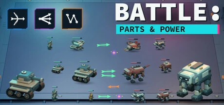 Games like BATTLE: PARTS & POWER