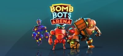 Bomb Bots Arena Image