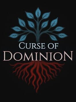 Games like Curse of Dominion