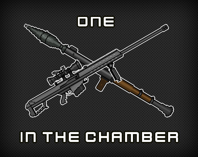 Games like One in the Chamber