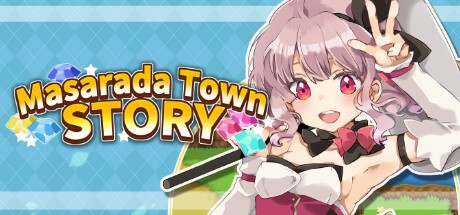 Games like Masarada Town Story