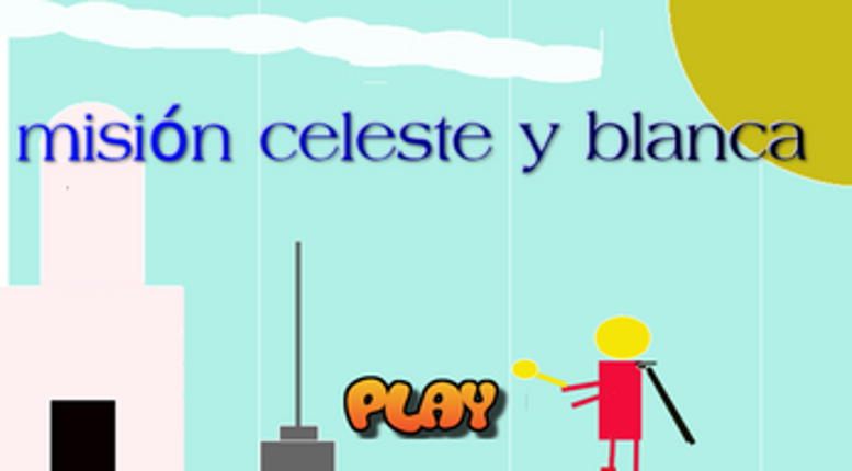 Misión Celeste y Blanca screenshot