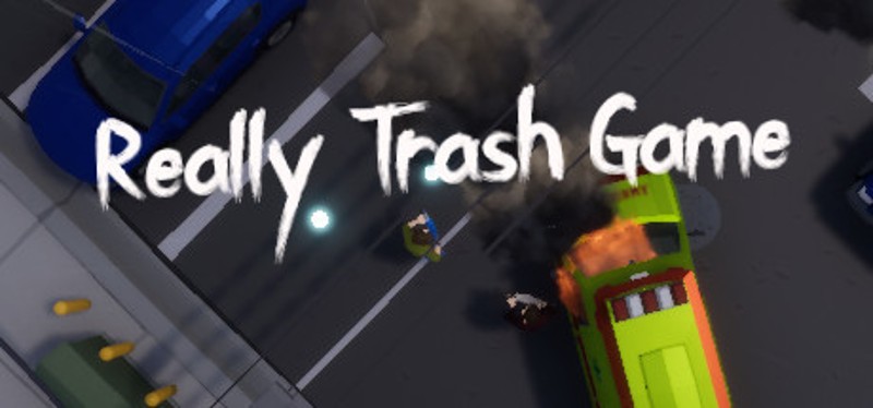 Really Trash Game Game Cover