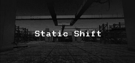 Games like Static Shift