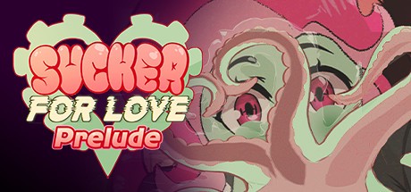 Games like Sucker for Love: Prelude