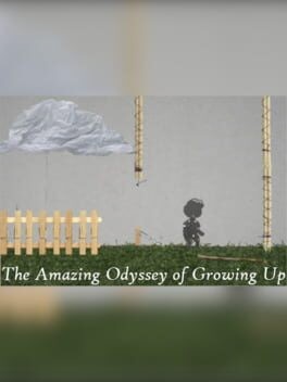 Games like The Amazing Odyssey of Growing Up