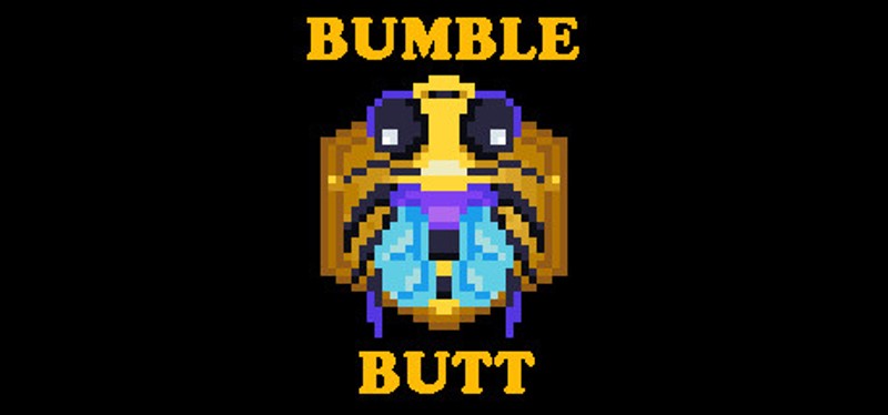 Bumble Butt Image