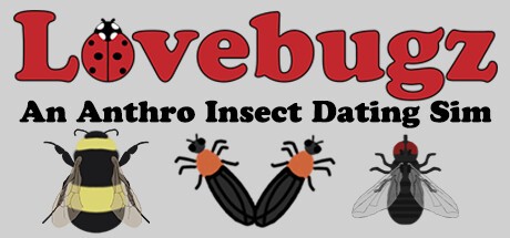 Games like Lovebugz: An Anthro Insect Dating Sim