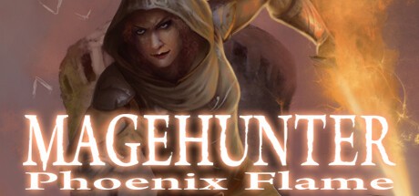 Games like Magehunter: Phoenix Flame