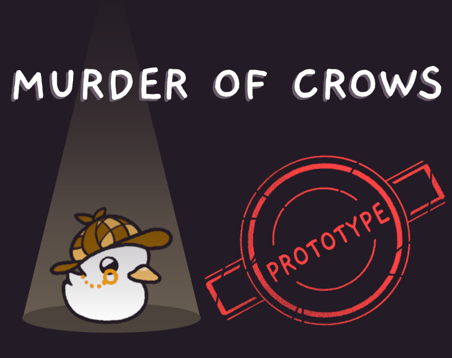 Games like Murder of Crows [Prototype]