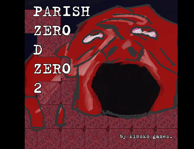 Games like Parish Zero D Zero Two