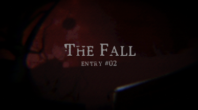 The Fall Entry #02 Image