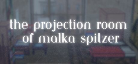 Games like The Projection Room of Malka Spitzer