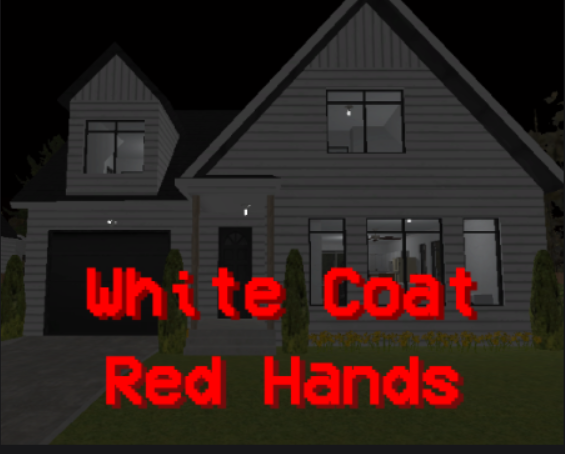 Games like White Coat, Red Hands