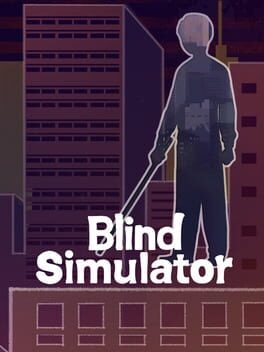 Games like Blind Simulator