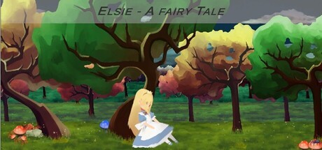 Games like Elsie - A Fairy Tale