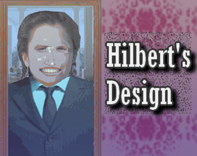 Games like Hilbert's Design