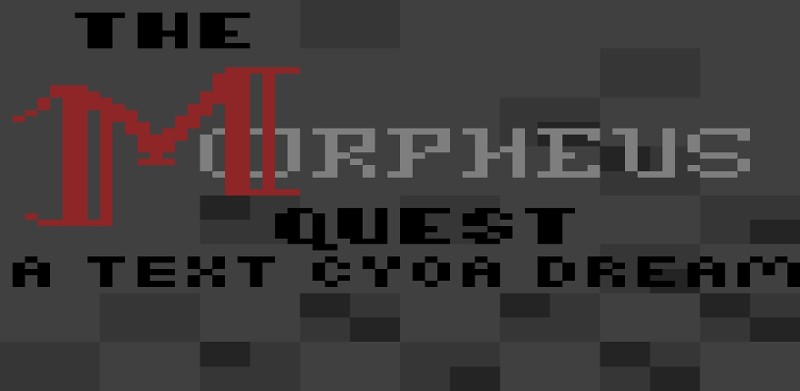 The Morpheus Quest Image