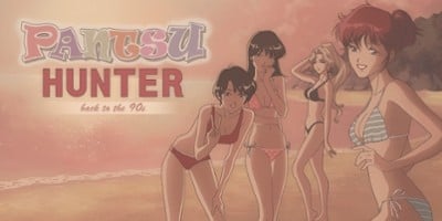 Pantsu Hunter: Back to the 90s Image