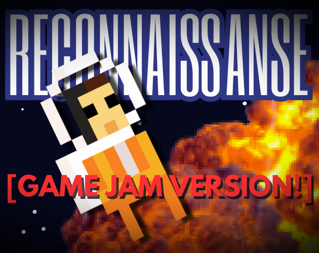 Games like Reconnaissance [Game Jam Ver.]