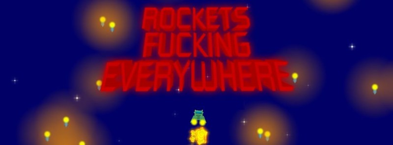 ROCKETS F***ING EVERYWHERE Game Cover