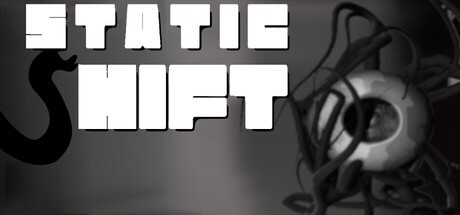 Games like Static Shift