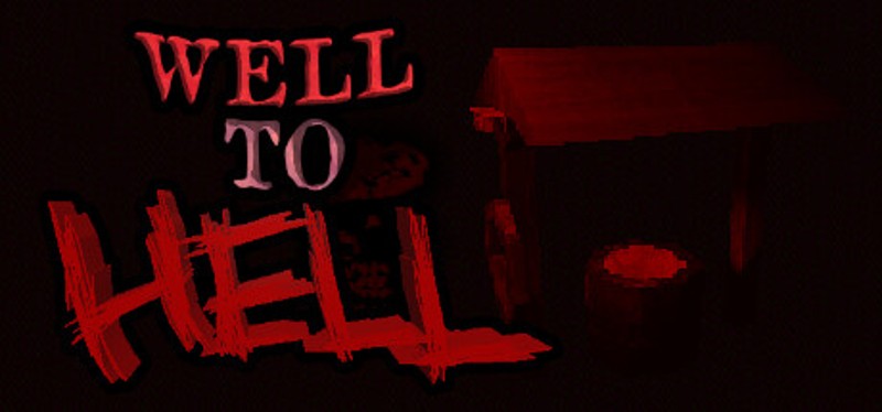 Well to Hell Image