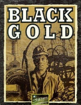 Games like Black Gold