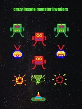 Games like Crazy Insane Monster Invaders