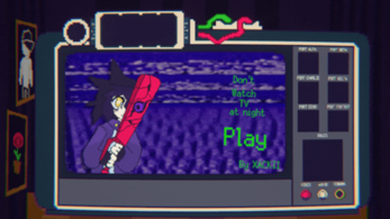 Don't Watch TV at Night screenshot