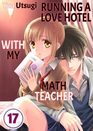 Running a Love Hotel with My Math Teacher 17 Image