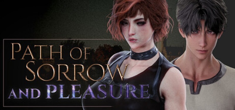 Path of Sorrow and Pleasure Image