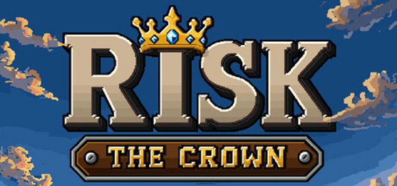 Risk The Crown Image
