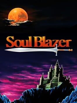 Games like Soul Blazer