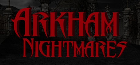 Games like Arkham Nightmares