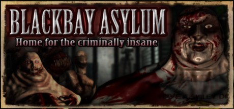 Games like Blackbay Asylum